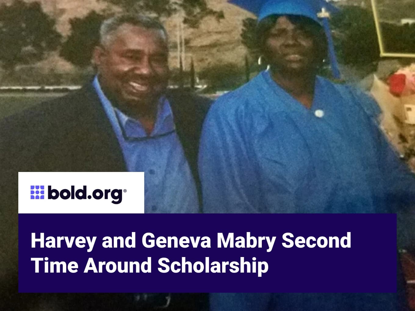 Harvey and Geneva Mabry Second Time Around Scholarship