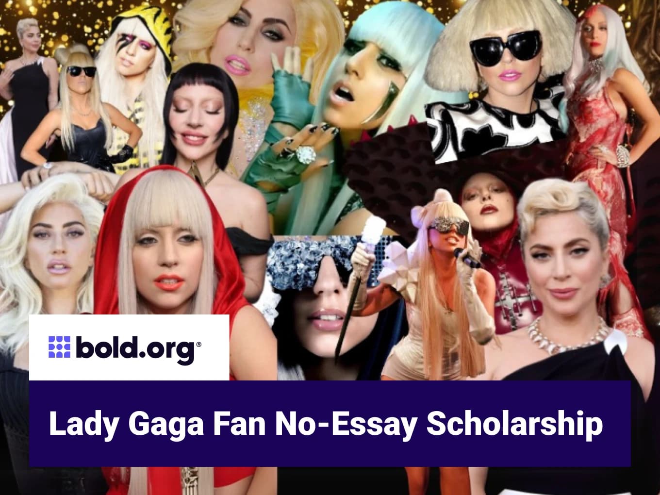 Lady Gaga Fan No-Essay Scholarship