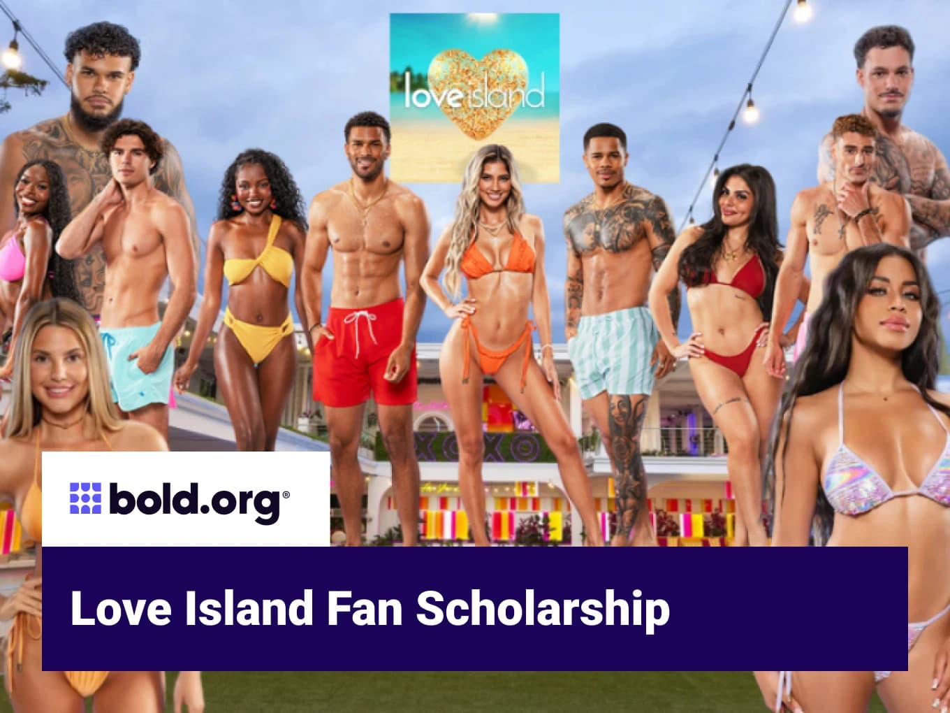 Love Island Fan Scholarship